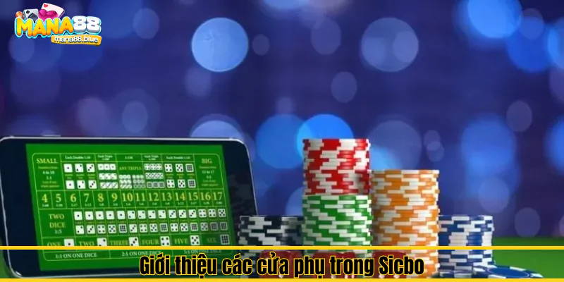 Hướng dẫn cách đặt cược các cửa phụ trong Sicbo tại Mana88 1 các cửa phụ trong Sicbo