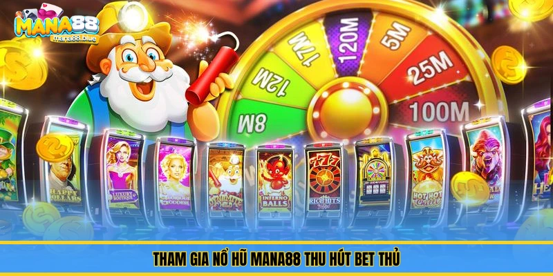nổ hũ Mana88
