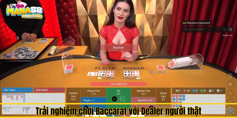 Trải nghiệm chơi Baccarat với Dealer người thật tại Mana88 3 Trải nghiệm chơi Baccarat với Dealer người thật